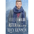 Forever Wilde in Aster Valley
