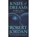 Knife of Dreams: Book Eleven of 'The Wheel of Time'