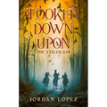Looked Down Upon: The Exiled Kin