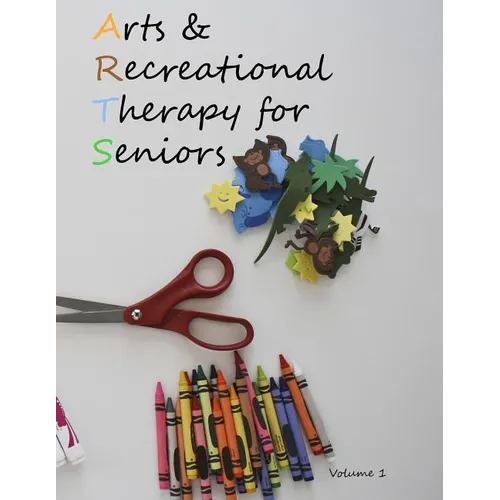 Arts and Recreational Therapy for Seniors
