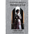 Murmurs of Evil: The Possession Chronicles #2