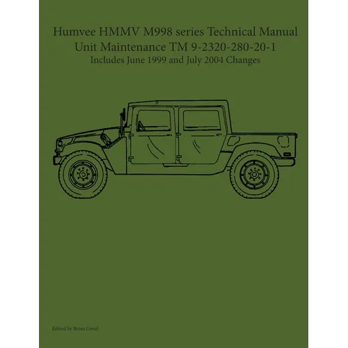 Humvee HMMV M998 series Technical Manual Unit Maintenance TM 9-2320-280-20-1
