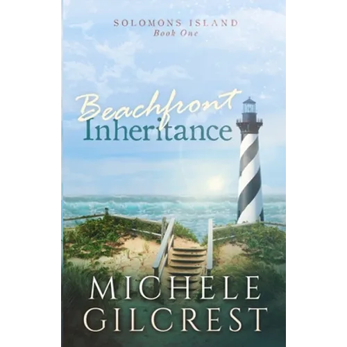 Beachfront Inheritance (Solomons Island Book One): Beachfront Inheritance