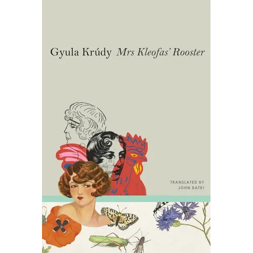 Mrs Kleofas's Rooster: Three Novellas