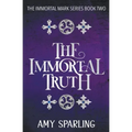 The Immortal Truth