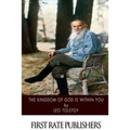The Kingdom of God Is within You