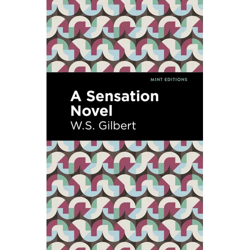 A Sensation Novel