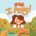 Now, I Play