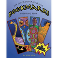 The Super Duper Gigantic Bookmarks Coloring Book