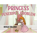 Princess Penelope's Problem