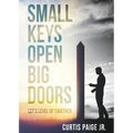 Small Keys Open Big Doors: Let's level up together