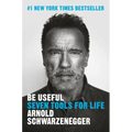 Be Useful: Seven Tools for Life