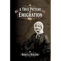 A True Picture of Emigration