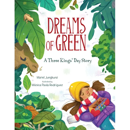 Dreams of Green: A Three Kings' Day Story