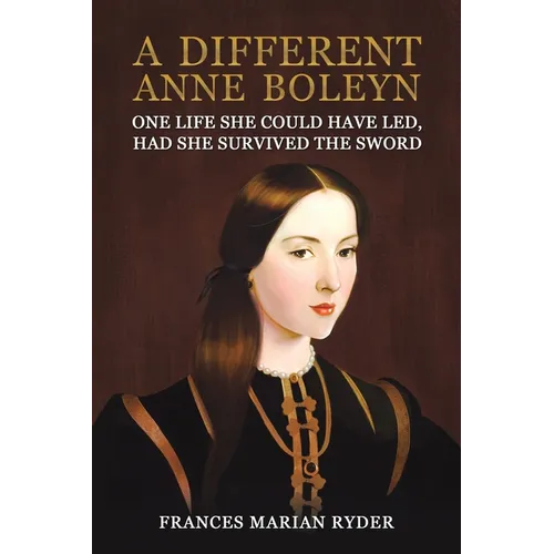 A Different Anne Boleyn