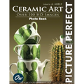 Ceramic Art: Picture Perfect Photo Book