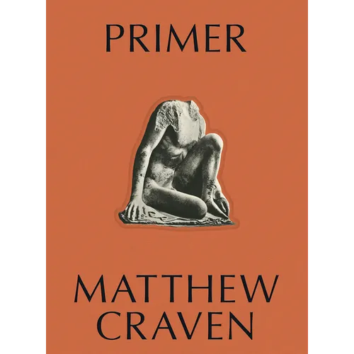 Primer: Matthew Craven