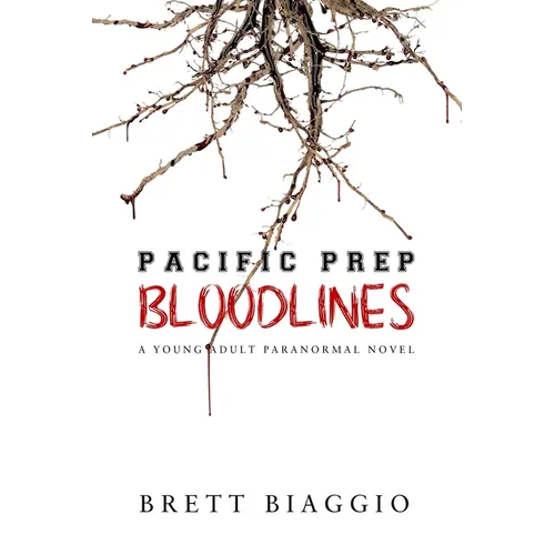 Pacific Prep: Bloodlines