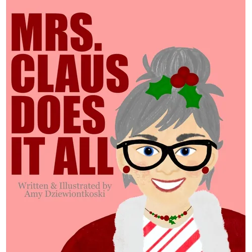 Mrs. Claus Does It All