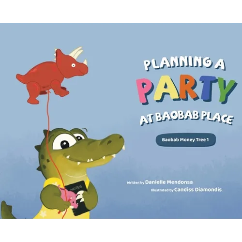 Planning a Party at Baobab Place