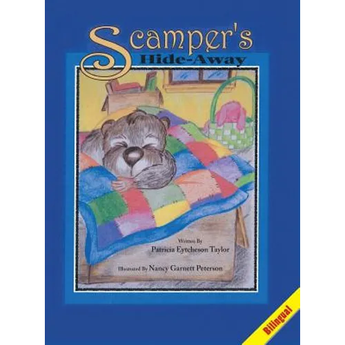 Scamper's Hide-Away, Bilingual
