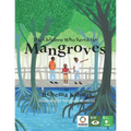 The Children Who Saved the Mangroves