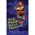 Wild Walpole School Adventure