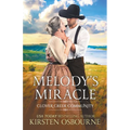 Melody's Miracle