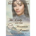 The Lady and the Mountain Promise