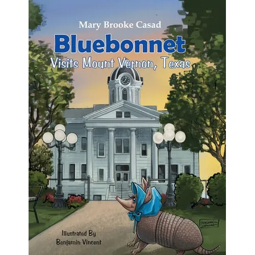 Bluebonnet Visits Mount Vernon, Texas