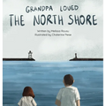 Grandpa Loved the North Shore