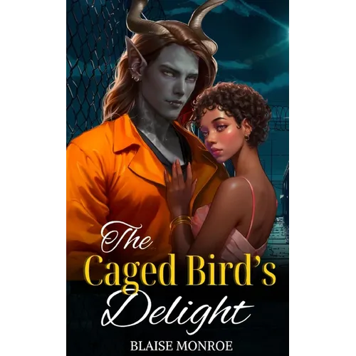 The Caged Bird's Delight