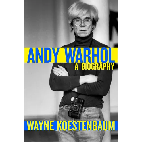 Andy Warhol: A Biography