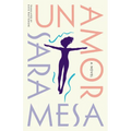 Un Amor: A Novel
