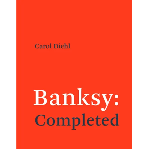 Banksy: Completed