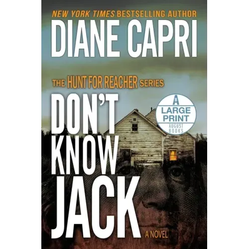 Don't Know Jack Large Print Edition: The Hunt for Jack Reacher Series