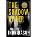 The Shadow Killer: A Thriller