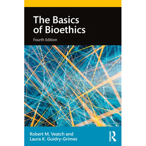 The Basics of Bioethics
