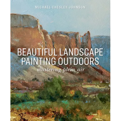 Beautiful Landscape Painting Outdoors: Mastering Plein Air