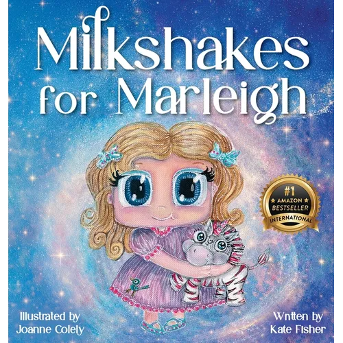 Milkshakes for Marleigh: A Story of Magic, Mateship, & Life-Saving Kindness