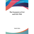 The Geometry of Art and Life 1946