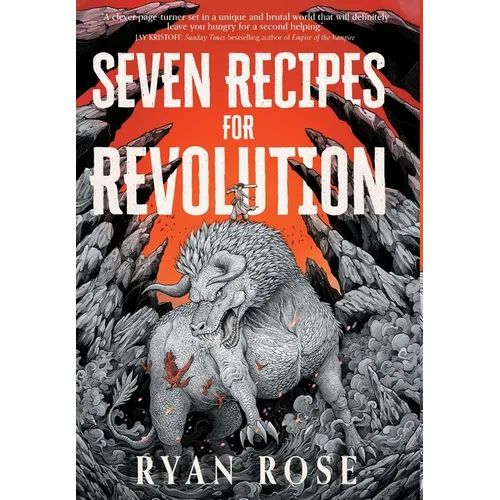 Seven Recipes for Revolution