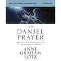 The Daniel Prayer Bible Study Guide Plus Streaming Video, Updated Edition: Prayer That Moves Heaven and Changes Nations