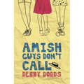 Amish Guys Don't Call