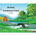 Glo BunE, Everybunny's Friend
