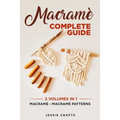Macramè Complete Guide: Macramè - Macramè Patterns