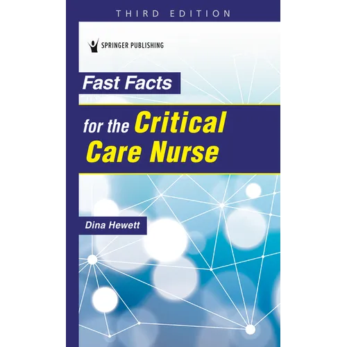 Fast Facts for the Critical Care Nurse