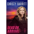 Dead on Arrival