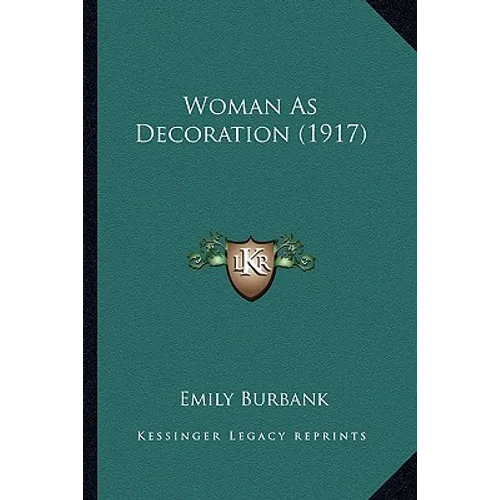 Woman As Decoration (1917)