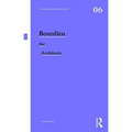 Bourdieu for Architects